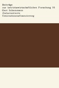 Cover: Zielorientierte Unternehmensfinanzierung - VS Verlag f&uuml;r Sozialwissenschaften