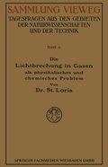 Cover: Die Lichtbrechung in Gasen als Physikalisches und Chemisches Problem - Vieweg+Teubner Verlag