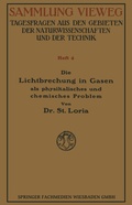 Cover: Die Lichtbrechung in Gasen als Physikalisches und Chemisches Problem - Vieweg+Teubner Verlag