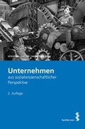 Cover: Unternehmen aus sozialwissenschaftlicher Perspektive - Facultas