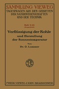 Cover: Verfl&uuml;ssigung der Kohle und Herstellung der Sonnentemperatur - Vieweg+Teubner Verlag