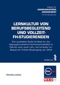 Cover: Lernkultur von berufsbegleitend und Vollzeit-FH-Studierenden - Facultas