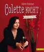 Cover: Colette kocht - Löwenzahn Verlag in der Studienverlag Ges.m.b.H.