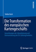 Cover: Die Transformation des europ&auml;ischen Kartengesch&auml;fts - Springer Gabler