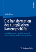 Cover: Die Transformation des europ&auml;ischen Kartengesch&auml;fts - Springer Gabler