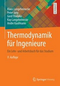 Bild vergrößern Bild: Thermodynamik für Ingenieure - Springer Vieweg