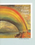 Cover: Der Regenengel - Otto M&uuml;ller Verlag GmbH