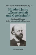 Cover: Hundert Jahre "Gemeinschaft und Gesellschaft" - VS Verlag f&uuml;r Sozialwissenschaften