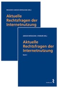 Cover: Aktuelle Rechtsfragen der Internetnutzung Bd. 1 u. 2 - Facultas