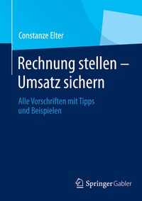 Abbildung von: Rechnung stellen - Umsatz sichern - Springer Gabler