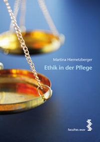 Abbildung von: Ethik in der Pflege - Facultas