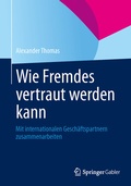 Cover: Wie Fremdes vertraut werden kann - Springer Gabler