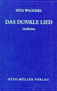 Enlarge image Cover: Das dunkle Lied - Otto Müller Verlag GmbH