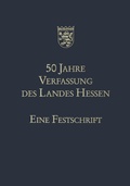 Cover: 50 Jahre Verfassung des Landes Hessen - VS Verlag f&uuml;r Sozialwissenschaften