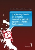 Cover: (Un)Doing Gender als gelebtes Unterrichtsprinzip - Facultas