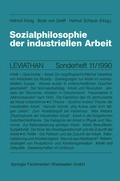 Cover: Sozialphilosophie der industriellen Arbeit - VS Verlag f&uuml;r Sozialwissenschaften