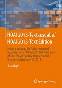 Abbildung von: HOAI 2013-Textausgabe/HOAI 2013-Text Edition - Springer Vieweg
