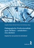 Cover: P&auml;dagogische Professionalit&auml;t: quer denken - umdenken - neu denken - Facultas