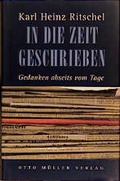 Cover: In die Zeit geschrieben - Otto M&uuml;ller Verlag GmbH