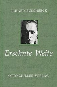 Enlarge image Cover: Ersehnte Weite - Otto Müller Verlag GmbH