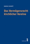 Cover: Das Verm&ouml;gensrecht kirchlicher Vereine - Facultas