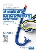 Cover: Betriebswirtschaft Tourismus / 4 mit SbX-CD - H&ouml;lzel Verlag