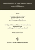 Cover: Die T&auml;tigkeitsfelder des h&ouml;heren Verwaltungsdienstes - VS Verlag f&uuml;r Sozialwissenschaften