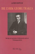 Cover: Die Lyrik Georg Trakls - Otto M&uuml;ller Verlag GmbH