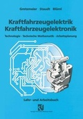 Cover: Kraftfahrzeugelektrik Kraftfahrzeugelektronik - Vieweg & Teubner