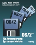 Cover: OS/2 f&uuml;r Anwender und Systementwickler - Vieweg+Teubner Verlag