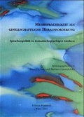 Cover: Mehrsprachigkeit als gesellschaftliche Herausforderung - Praesens Verlag