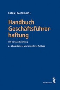 Abbildung von: Handbuch Geschäftsführerhaftung - Facultas
