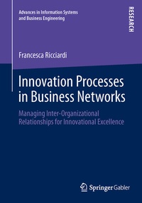 Abbildung von: Innovation Processes in Business Networks - Springer Gabler