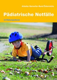 Abbildung von: Pädiatrische Notfälle für das Personal im Rettungsdienst - Facultas