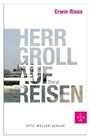 Cover: Herr Groll auf Reisen - Otto Müller Verlag GmbH