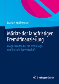 Abbildung von: Märkte der langfristigen Fremdfinanzierung - Springer Gabler