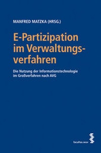 Abbildung von: E-Partizipation im Verwaltungsverfahren - Facultas