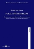 Cover: Wiener Beitr&auml;ge zur Musiktherapie / Fokale Musiktherapie - Praesens Verlag