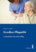 Cover: Grundkurs Pflegeethik - Facultas