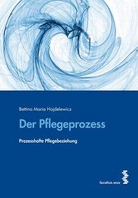 Abbildung von: Der Pflegeprozess - Facultas