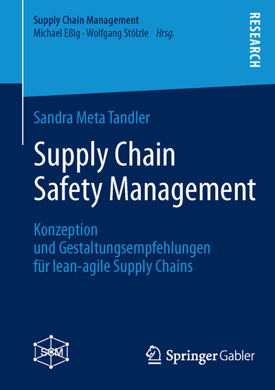 Abbildung von: Supply Chain Safety Management - Springer Gabler