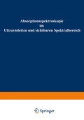 Cover: Absorptionsspektroskopie im Ultravioletten und sichtbaren Spektralbereich - Vieweg+Teubner Verlag