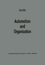 Cover: Automation und Organisation - Springer Gabler