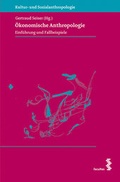 Cover: &Ouml;konomische Anthropologie - Facultas