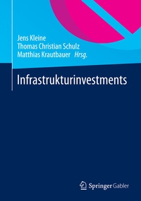 Abbildung von: Infrastrukturinvestments - Springer Gabler