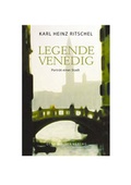 Cover: Legende Venedig - Otto M&uuml;ller Verlag GmbH