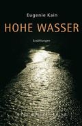 Cover: Hohe Wasser - Otto M&uuml;ller Verlag GmbH