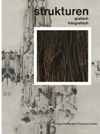 Abbildung von: Strukturen Grafisch | Fotografisch - VS Verlag für Sozialwissenschaften