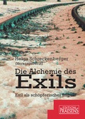 Cover: Die Alchemie des Exils - Praesens Verlag