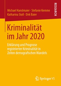 Abbildung von: Kriminalität im Jahr 2020 - Springer VS
